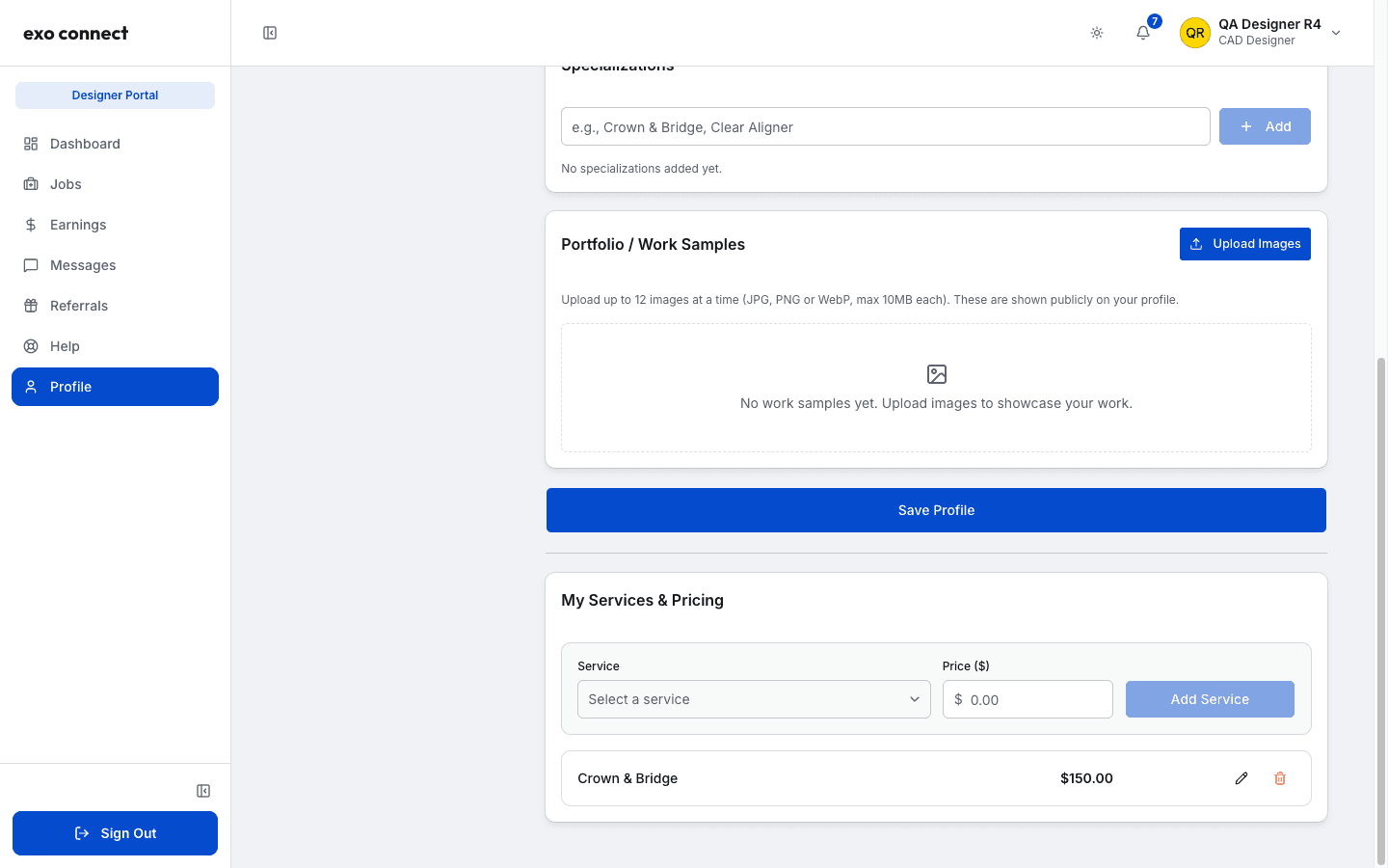 My Services and Pricing section with a Service dropdown, a Price field, an Add Service button, and a Crown and Bridge row priced at 150 dollars